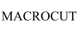 MACROCUT trademark