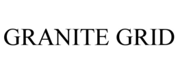 GRANITE GRID trademark