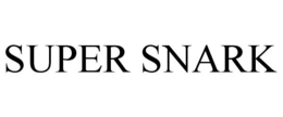 SUPER SNARK trademark