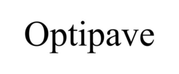 OPTIPAVE trademark
