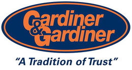 GARDINER & GARDINER "A TRADITION OF TRUST" trademark