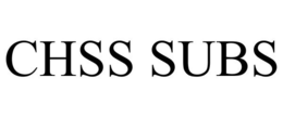 CHSS SUBS trademark