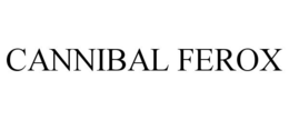 CANNIBAL FEROX trademark