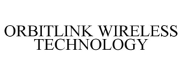 ORBITLINK WIRELESS TECHNOLOGY trademark