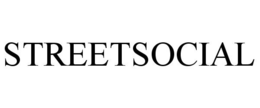 STREETSOCIAL trademark