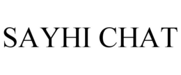 SAYHI CHAT trademark