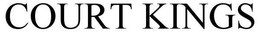 COURT KINGS trademark