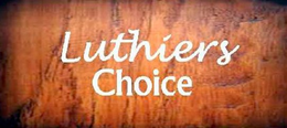 LUTHIERS CHOICE trademark