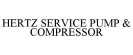 HERTZ SERVICE PUMP & COMPRESSOR trademark