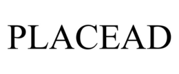 PLACEAD trademark
