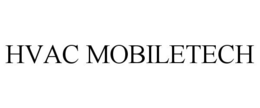 HVAC MOBILETECH trademark