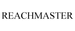 REACHMASTER trademark