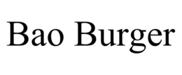 BAO BURGER trademark