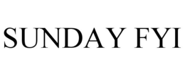 SUNDAY FYI trademark