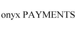 ONYX PAYMENTS trademark