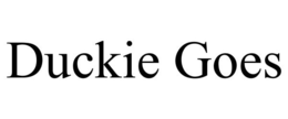 DUCKIE GOES trademark