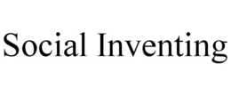SOCIAL INVENTING trademark