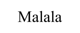 MALALA trademark