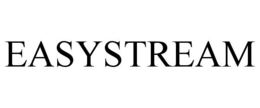 EASYSTREAM trademark