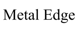 METAL EDGE trademark