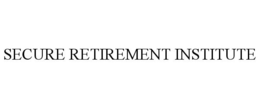 SECURE RETIREMENT INSTITUTE trademark
