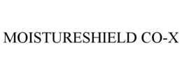 MOISTURESHIELD CO-X trademark