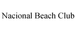 NACIONAL BEACH CLUB trademark