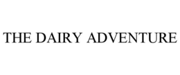 THE DAIRY ADVENTURE trademark