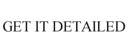 GET IT DETAILED trademark