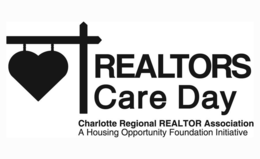 REALTORS CARE DAY CHARLOTTE REGIONAL REALTOR ASSOCIATION A HOUSING OPPORTUNITY FOUNDATION INITIATIVE trademark