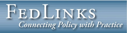 FEDLINKS CONNECTING POLICY WITH PRACTICE trademark
