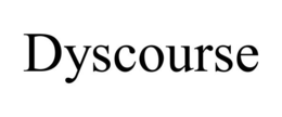 DYSCOURSE trademark