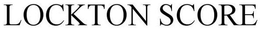 LOCKTON SCORE trademark