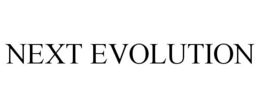 NEXT EVOLUTION trademark