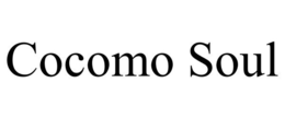 COCOMO SOUL trademark