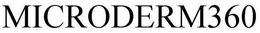 MICRODERM360 trademark