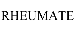 RHEUMATE trademark