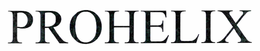 PROHELIX trademark