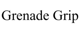 GRENADE GRIP trademark