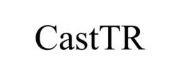 CASTTR trademark