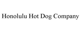 HONOLULU HOT DOG COMPANY trademark