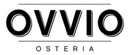 OVVIO OSTERIA trademark