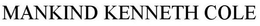 MANKIND KENNETH COLE trademark