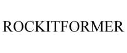 ROCKITFORMER trademark