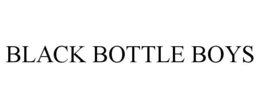 BLACK BOTTLE BOYS trademark
