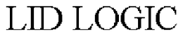 LID LOGIC trademark