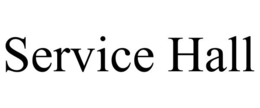 SERVICE HALL trademark