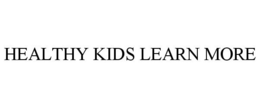HEALTHY KIDS LEARN MORE trademark