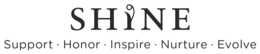 SHINE SUPPORT.HONOR.INSPIRE.NURTURE.EVOLVE trademark