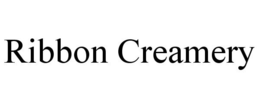 RIBBON CREAMERY trademark